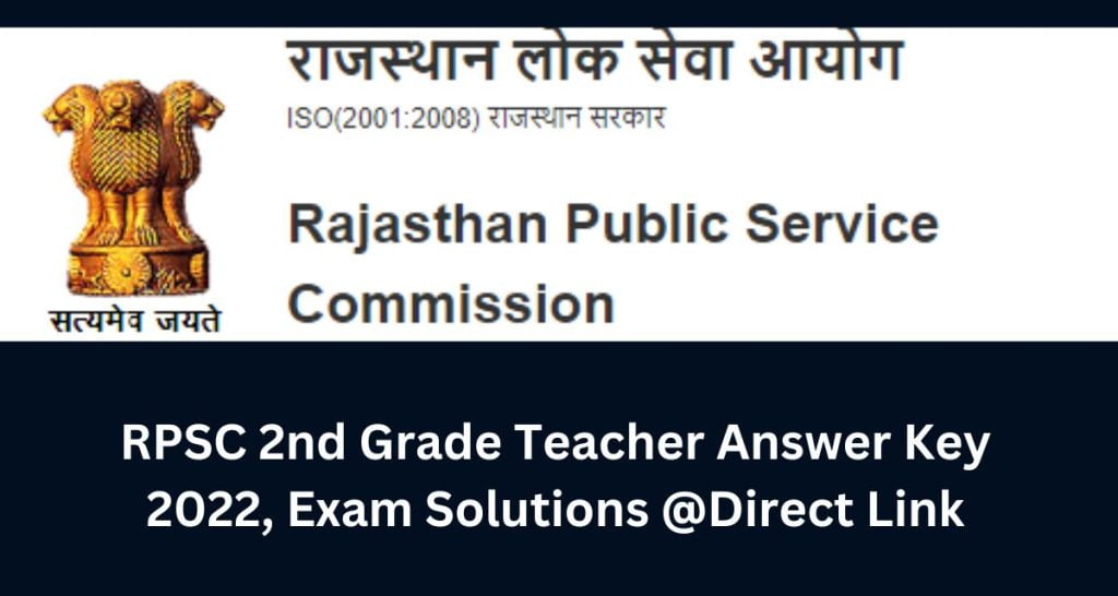 RPSC 2nd Grade Teacher Answer Key 2023 Exam Solutions Direct Link