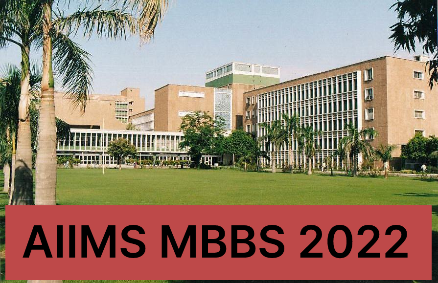 AIIMS MBBS 2022