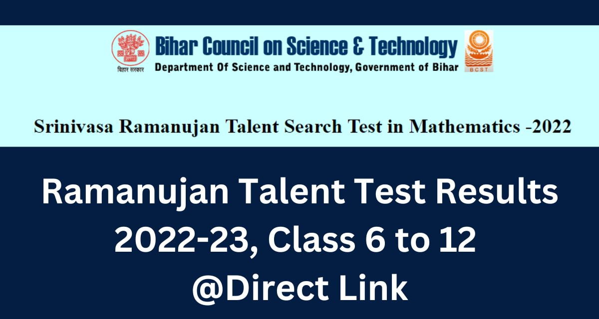 Ramanujan Talent Test Results 2022-23, Class 6 to 12 @Direct Link