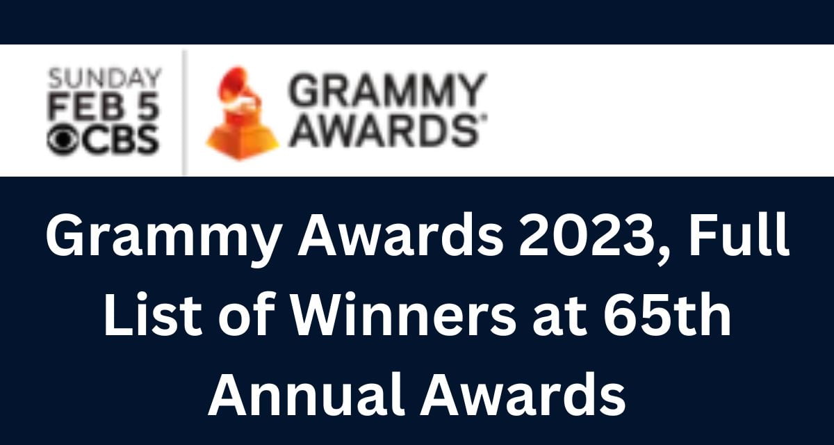 Grammy Awards 2023, Full List of Winners at 65th Annual Awards