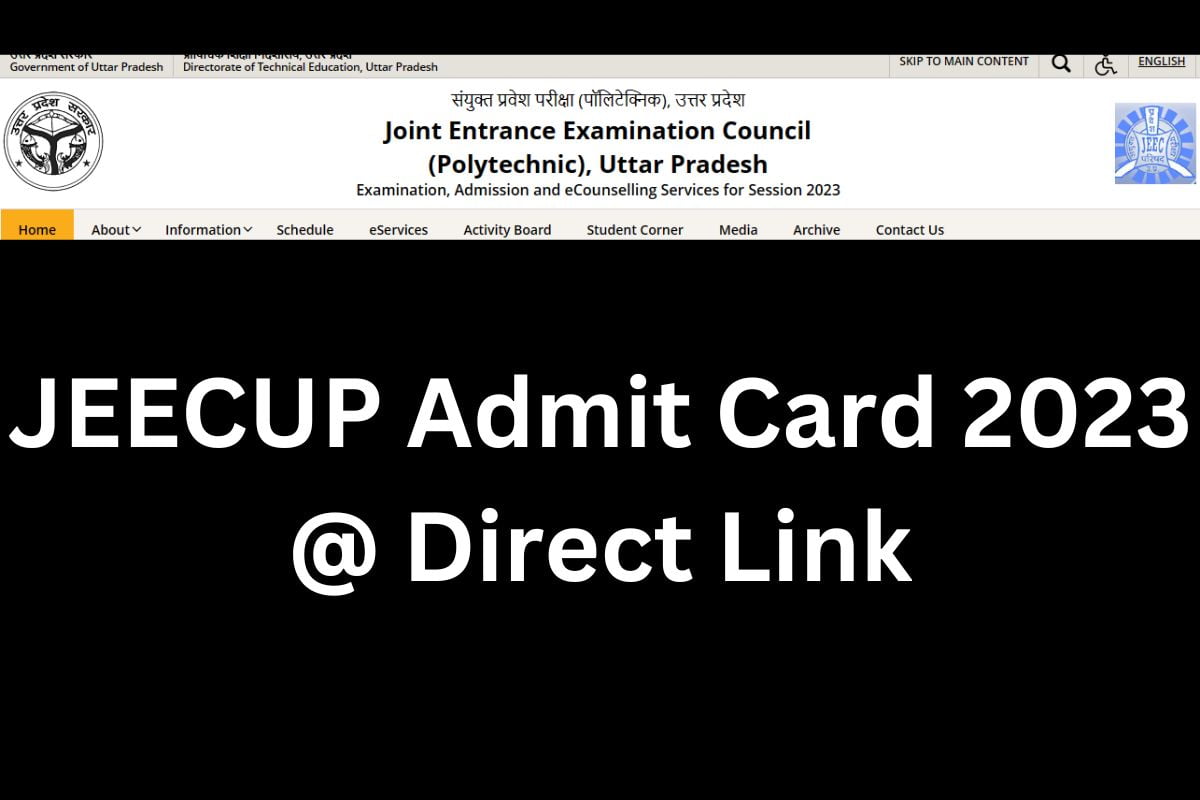 JEECUP Admit Card 2023 @ Direct Link