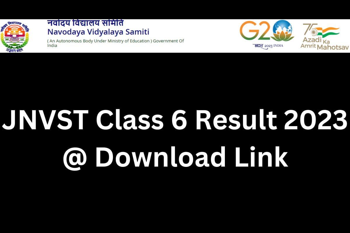 JNVST Class 6 Result 2023 @ Download Link
