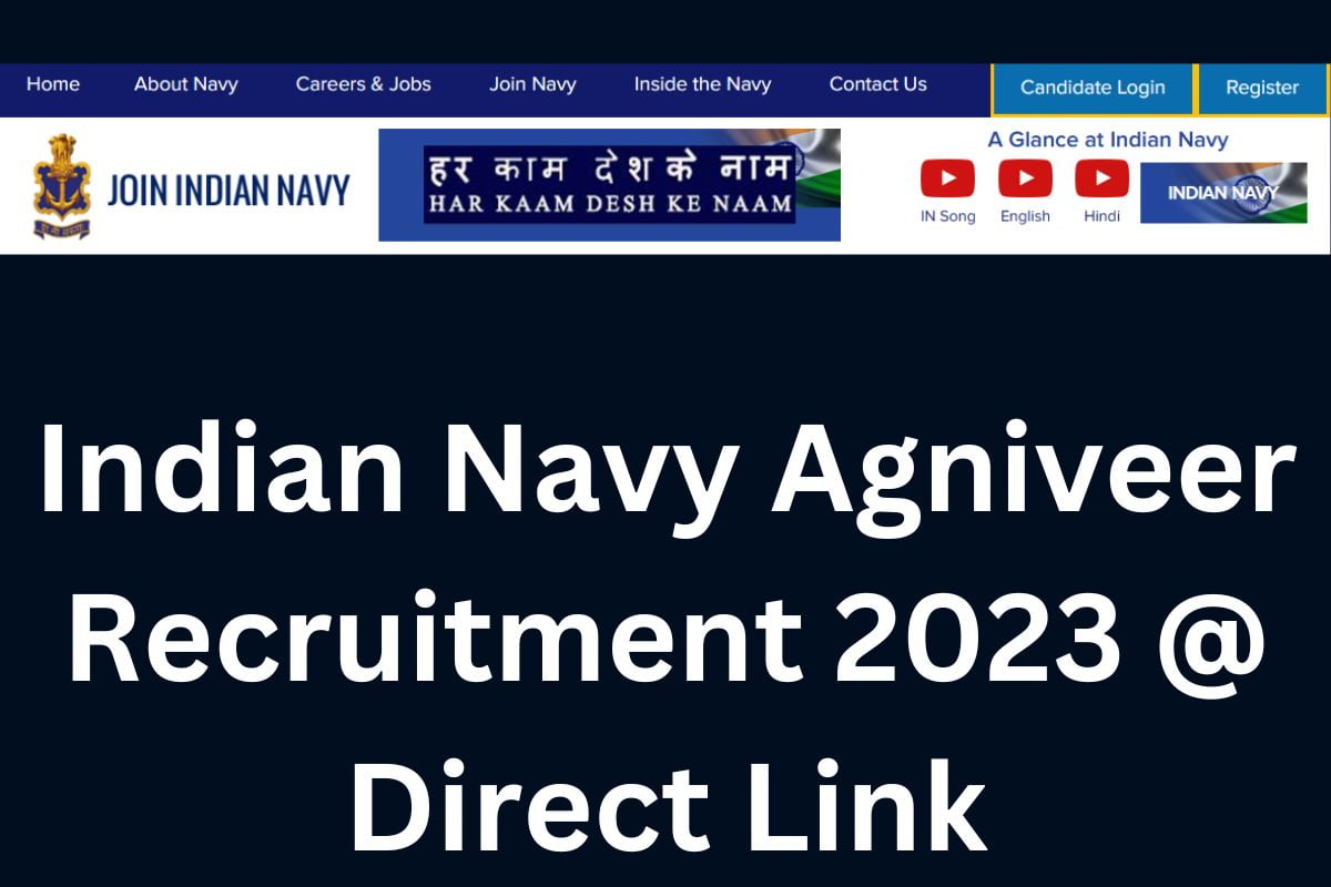Indian Navy Agniveer Recruitment 2023 @ Direct Link