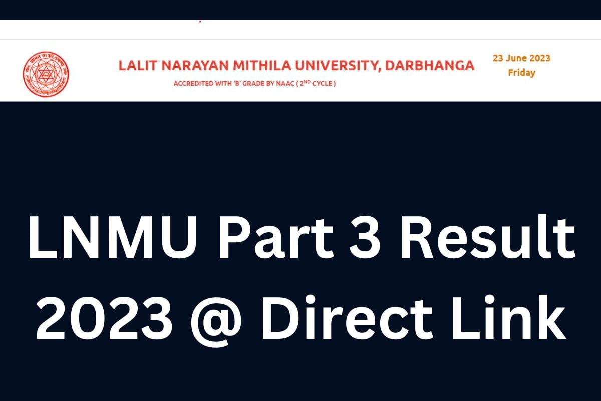 LNMU Part 3 Result 2023 @ Direct Link