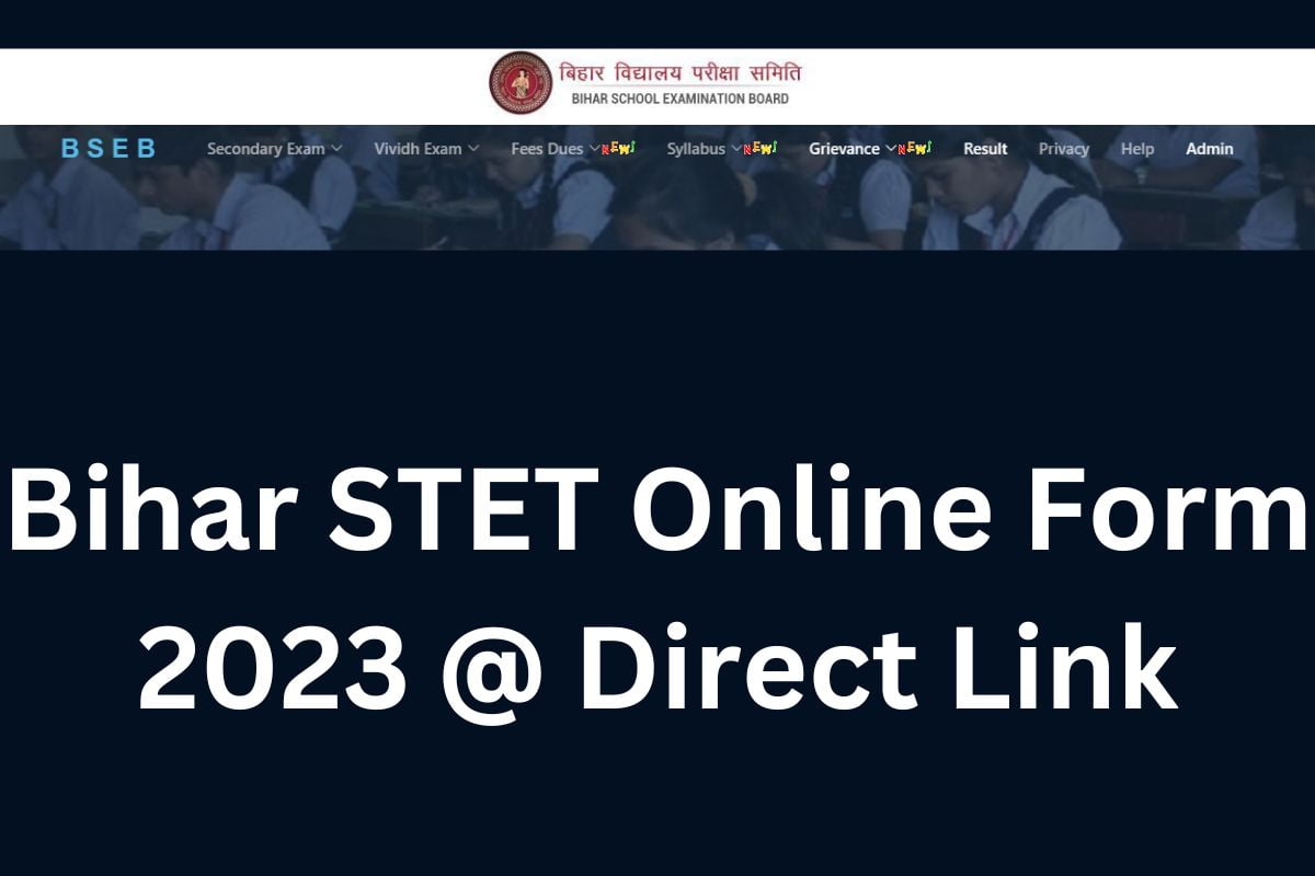 Bihar STET Online Form 2023 @ Direct Link