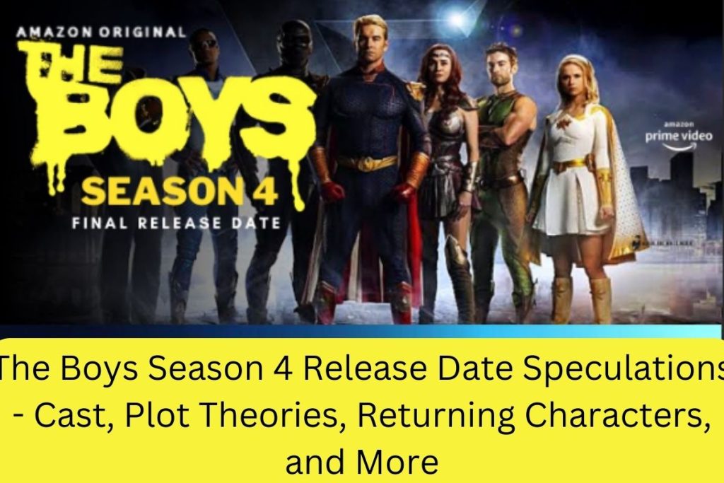 The Boys Season 4 Release Date Speculations - Cast, Plot Theories ...