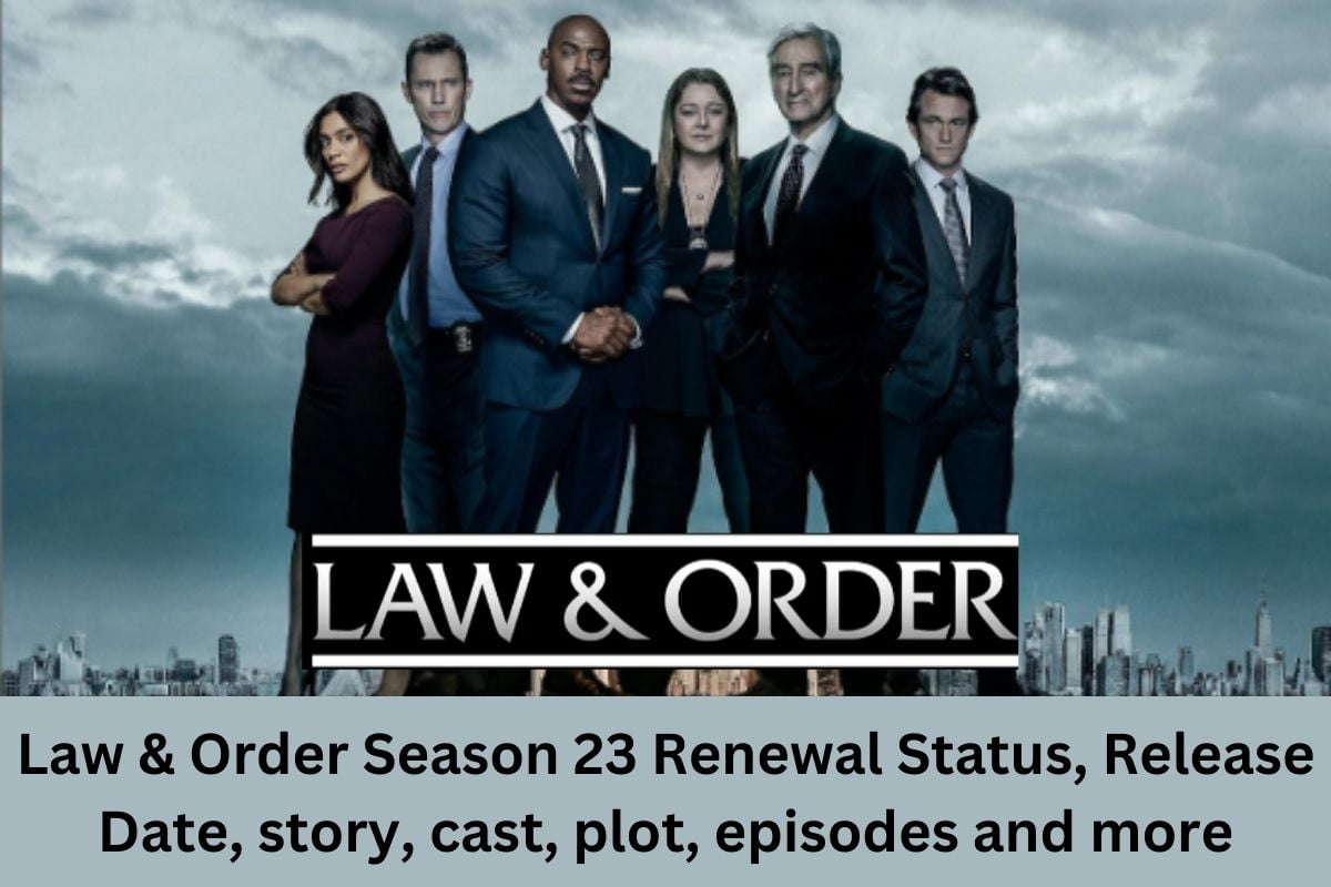 Law & Order Season 23 Renewal Status, Release Date, story, cast, plot, episodes and more